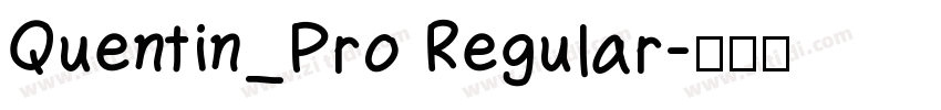 Quentin_Pro Regular字体转换
